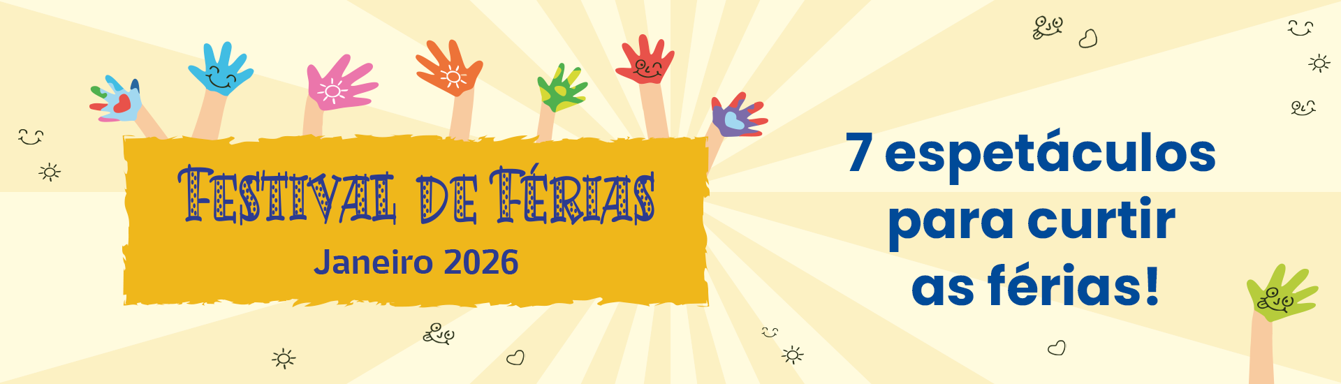 Banner Espetáculo Festival de Férias