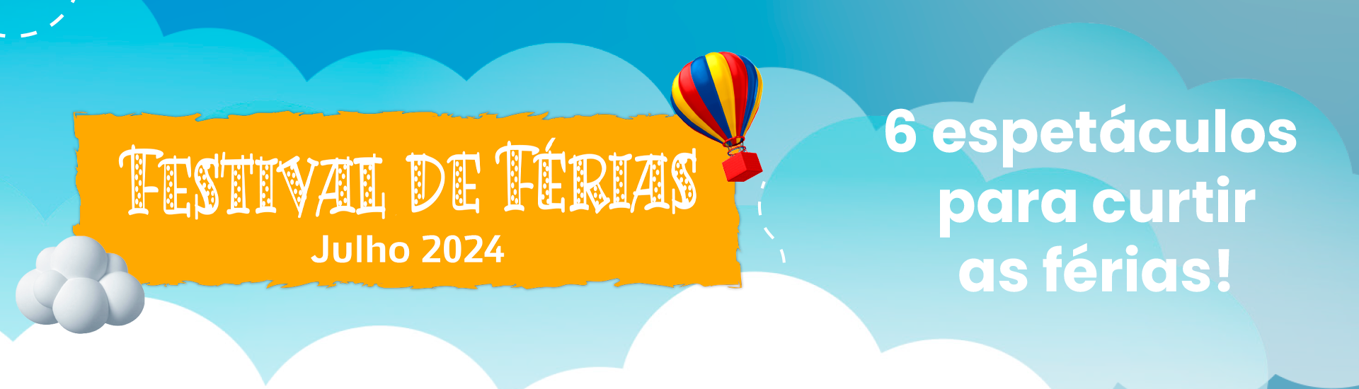 Banner Geral Festival de Férias